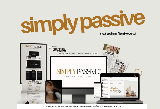 Simply Passive For Beginners Into Digital Marketing with MRR